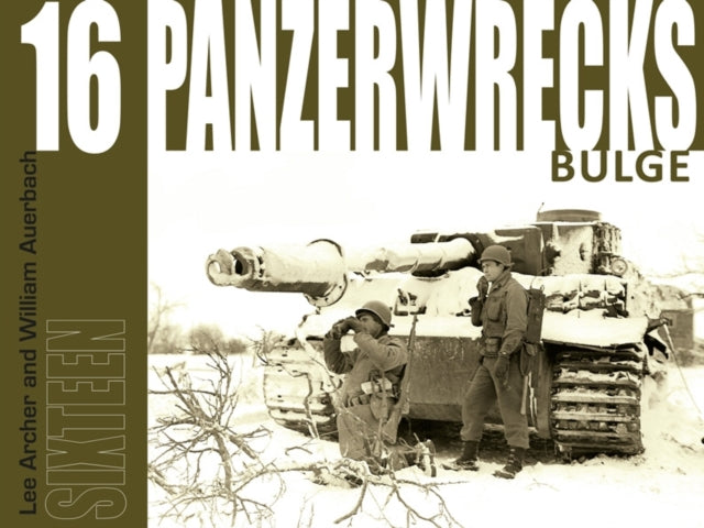 Panzerwrecks 16 Bulge