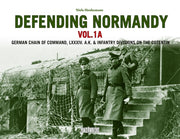 Defending Normandy Vol 1 A