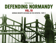 Defending Normandy Vol 1b