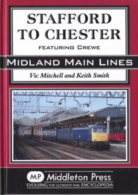 Stafford To Chester By Mitchell, Vic