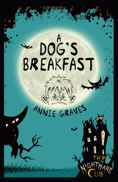 Nightmare Club A Dog S Breakfast By Graves A
