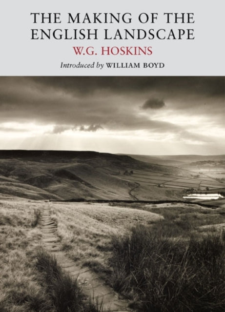 Making Of The English Landscape By Hoskins, W G