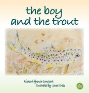 Boy & The Trout