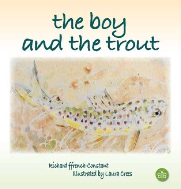 Boy & The Trout