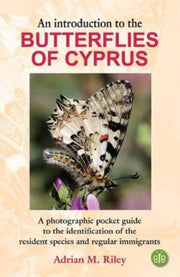 Introduction To The Butterflies Of Cypru By Riley, Adrian M