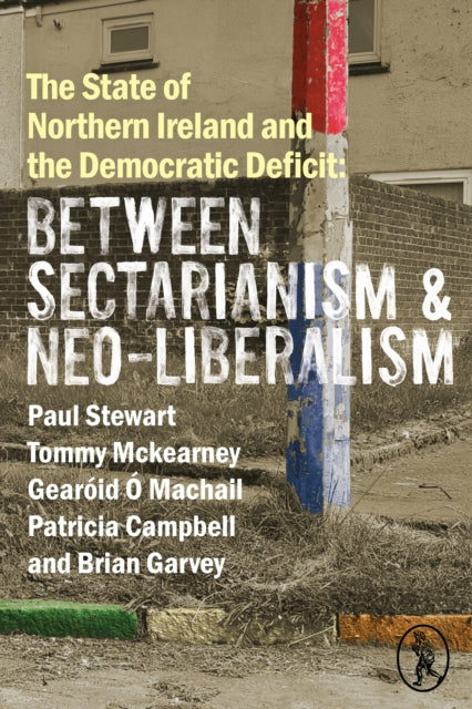 State Of Northern Ireland And The Democ By State Of Northern Ireland And The Democ