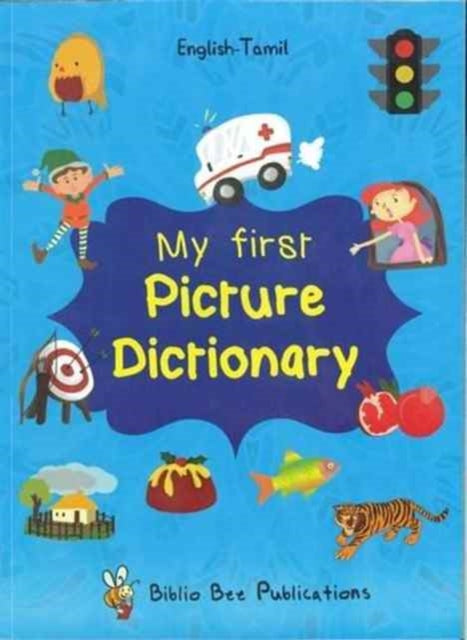 My First Picture Dictionary English Tami