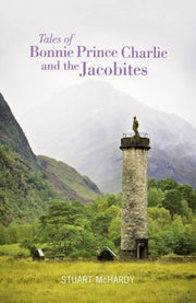 Tales Of Bonnie Prince Charlie And The J