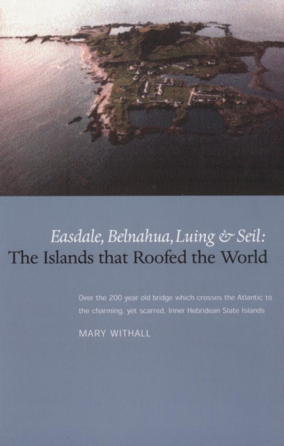 Islands That Roofed The World