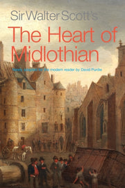Sir Walter Scotts Heart Of Midlothian By Purdie, David