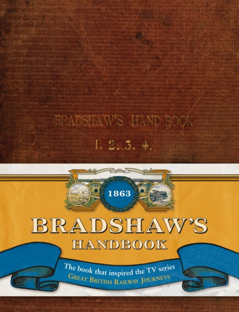 Bradshaws Handbook 1863 Facsimile Editn