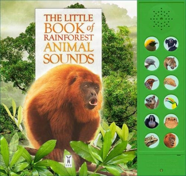 Little Book Of Rainforest Animal Sounds By Buckingham, Caz