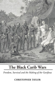 Black Carib Wars By Taylor