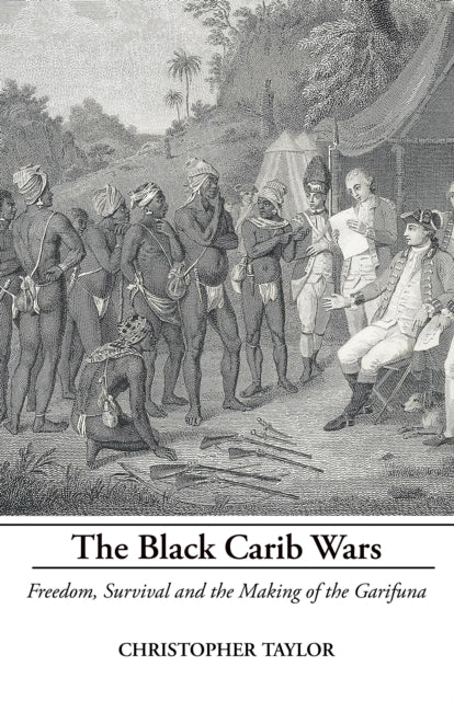 Black Carib Wars By Taylor