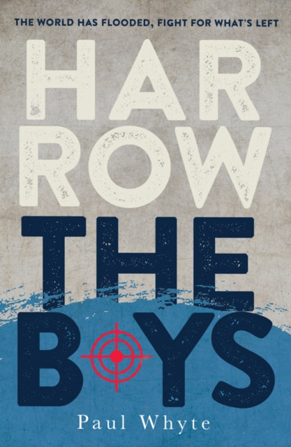 Harrow The Boys