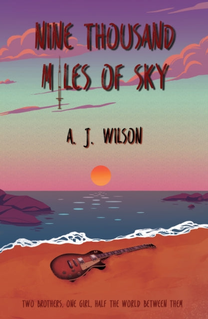 Nine Thousand Miles Of Sky By Wilson, A J
