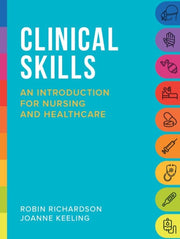 Clinical Skills@an Introduction For Nurs By Richardson, Robin