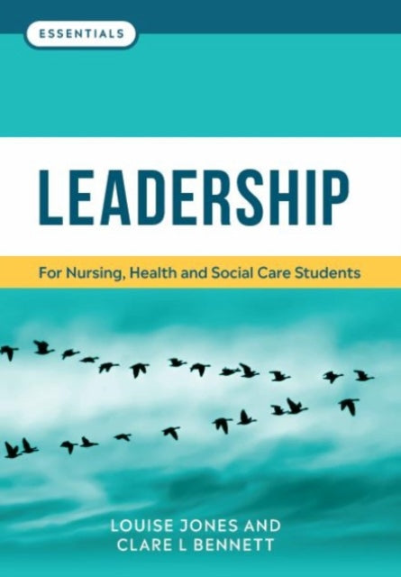 Leadership For Nursing Health And Social
