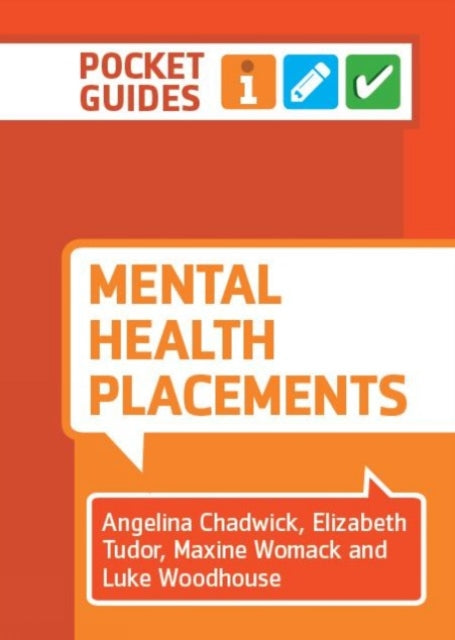 Mental Health Placements A Pocket Guide