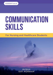 Communication Skills For Nursing And Hea