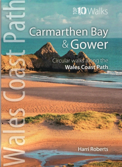 Carmarthen Bay Gower Top 10 Walks Series