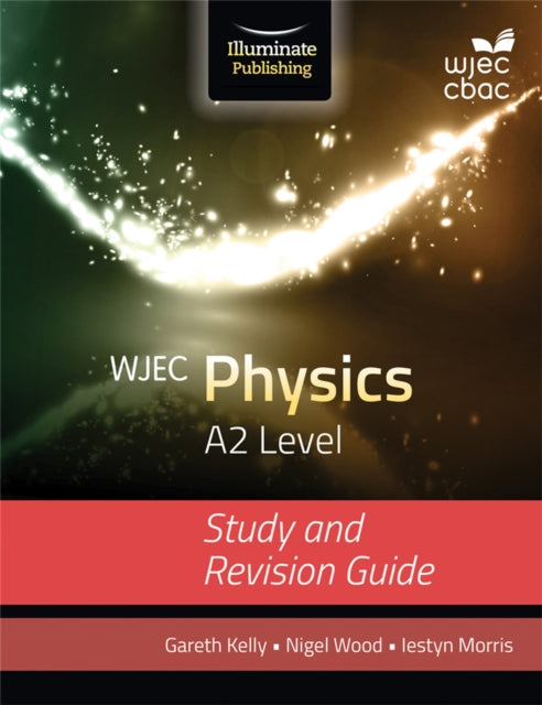 Wjec Physics For A2 Study Revision Guide
