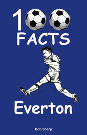 Everton100 Facts