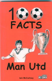 Manchester United 100 Facts
