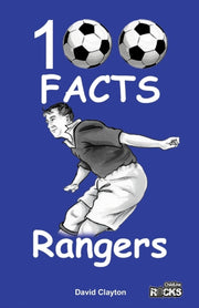 Rangers 100 Facts