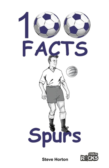 Tottenham Hotspur 100 Facts