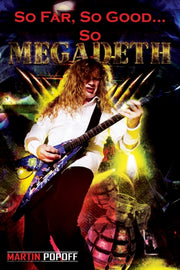 So Far So Good So Megadeth