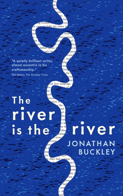 The River Is The River