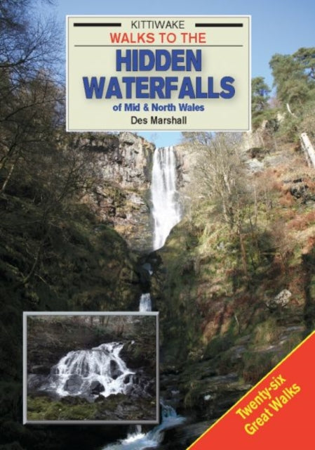 Walks To The Hidden Waterfalls Of Mid &