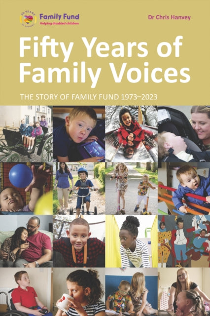 Fifty Years Of Family Voices By Hanvey, Chris