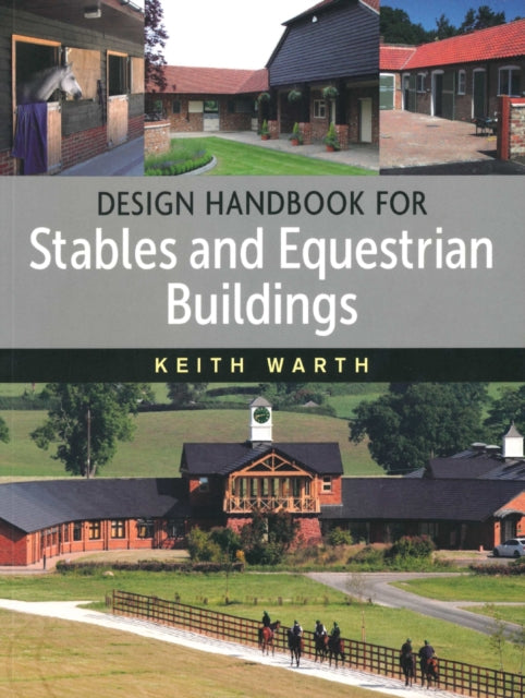 Design Handbook For Stables And Equestri