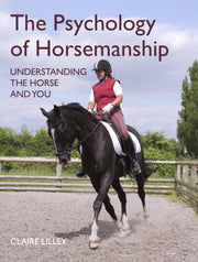 Psychology Of Horsemanship By Lilley Claire