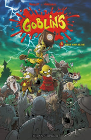 Goblins 4 Dead & Alive By Roulot