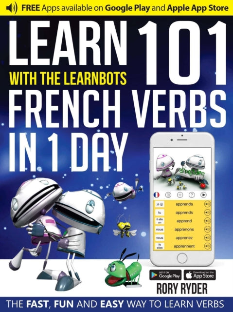 Learn 101 French Verbs In 1 Day With The
