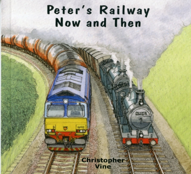 Peters Railway - Now And Then