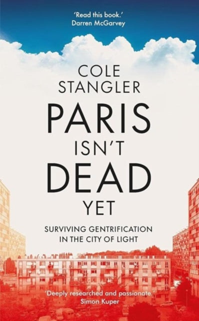 Paris Isn T Dead Yet