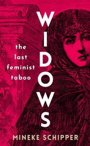 Widows By Schipper, Mineke