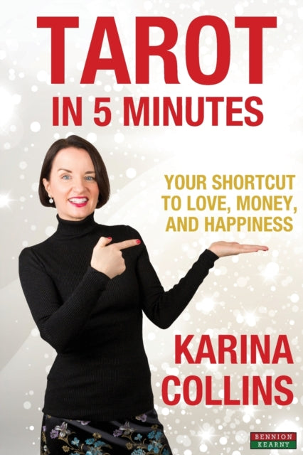 Tarot In 5 Minutes: Your Shortcut To Lov By Collins, Karina