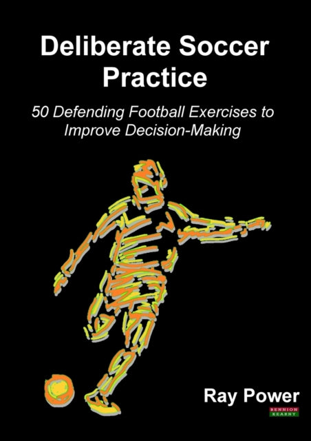 Deliberate Soccer Practice: 50 Defending