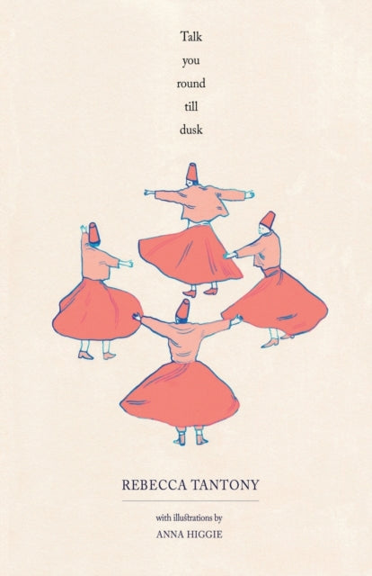 Talk You Round 'til Dusk
