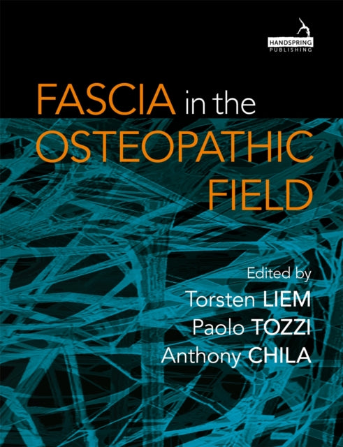 Fascia In The Osteopathic Field