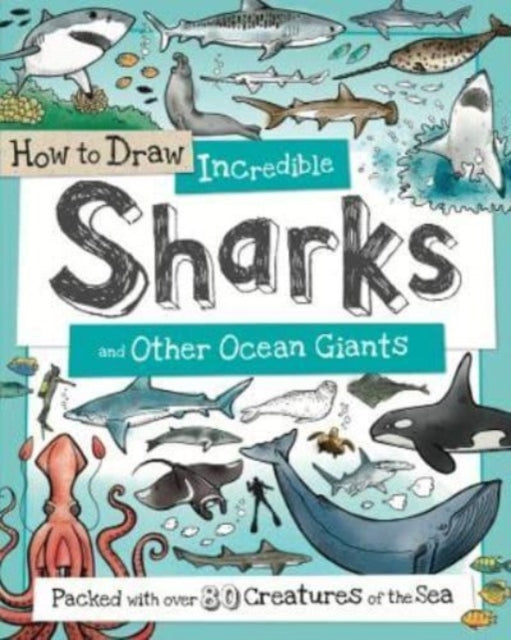 How To Draw/sharks & Other Ocean Giants