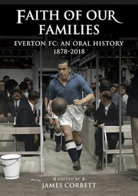 Faith Of Our Families By Corbett, James