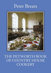Petworth Book Of Country House Cooking T By Brears, Peter