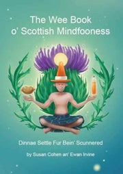 Wee Book O' Scottish Mindfooness