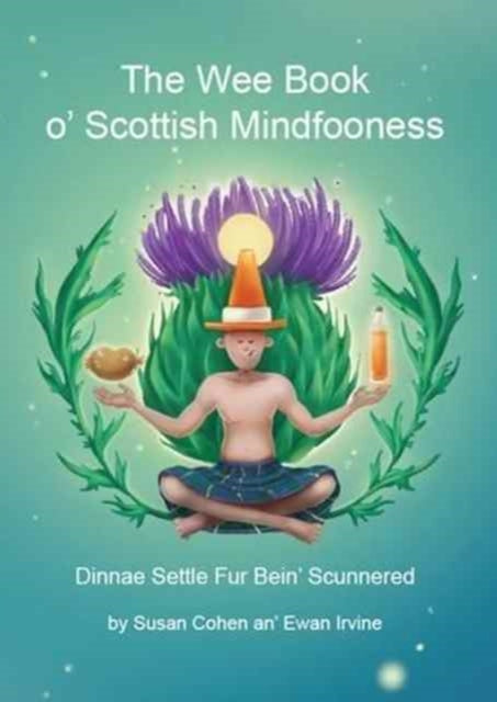 Wee Book O' Scottish Mindfooness